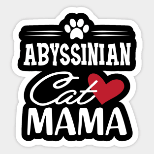 Abyssinian Cat Mama Sticker